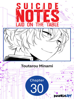 cover image of Suicide Notes Laid on the Table, Chapter 30
